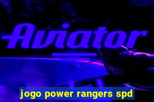 jogo power rangers spd